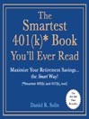 The Smartest 401(k)* Book You'll Ever Read